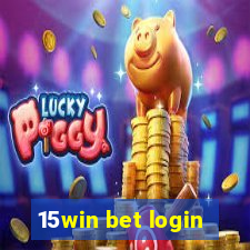 15win bet login